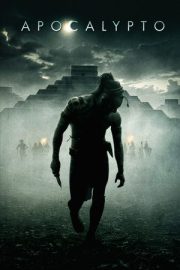 Apocalypto (Apokalipto) 2