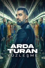 Arda Turan Yüzleşme