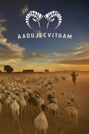 Aadujeevitham Keçilerle Yaşam (The Goat Life)