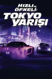 Hızlı ve Öfkeli 3 Tokyo Yarışı
