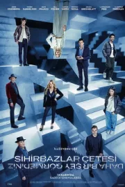 Sihirbazlar Çetesi Daha Bir Şey Görmediniz